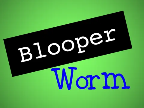 Blooper Worm