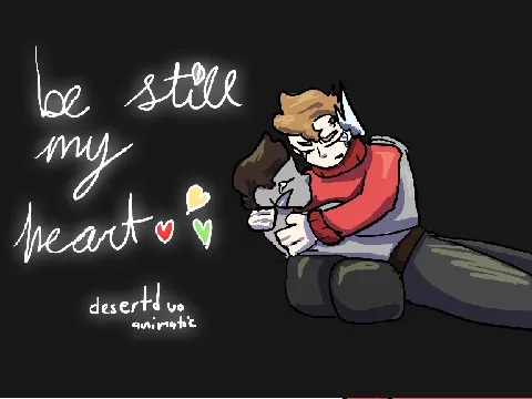 Be Still My Heart – Desertduo Animatic