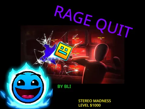 Geometry Dash Rage Quit